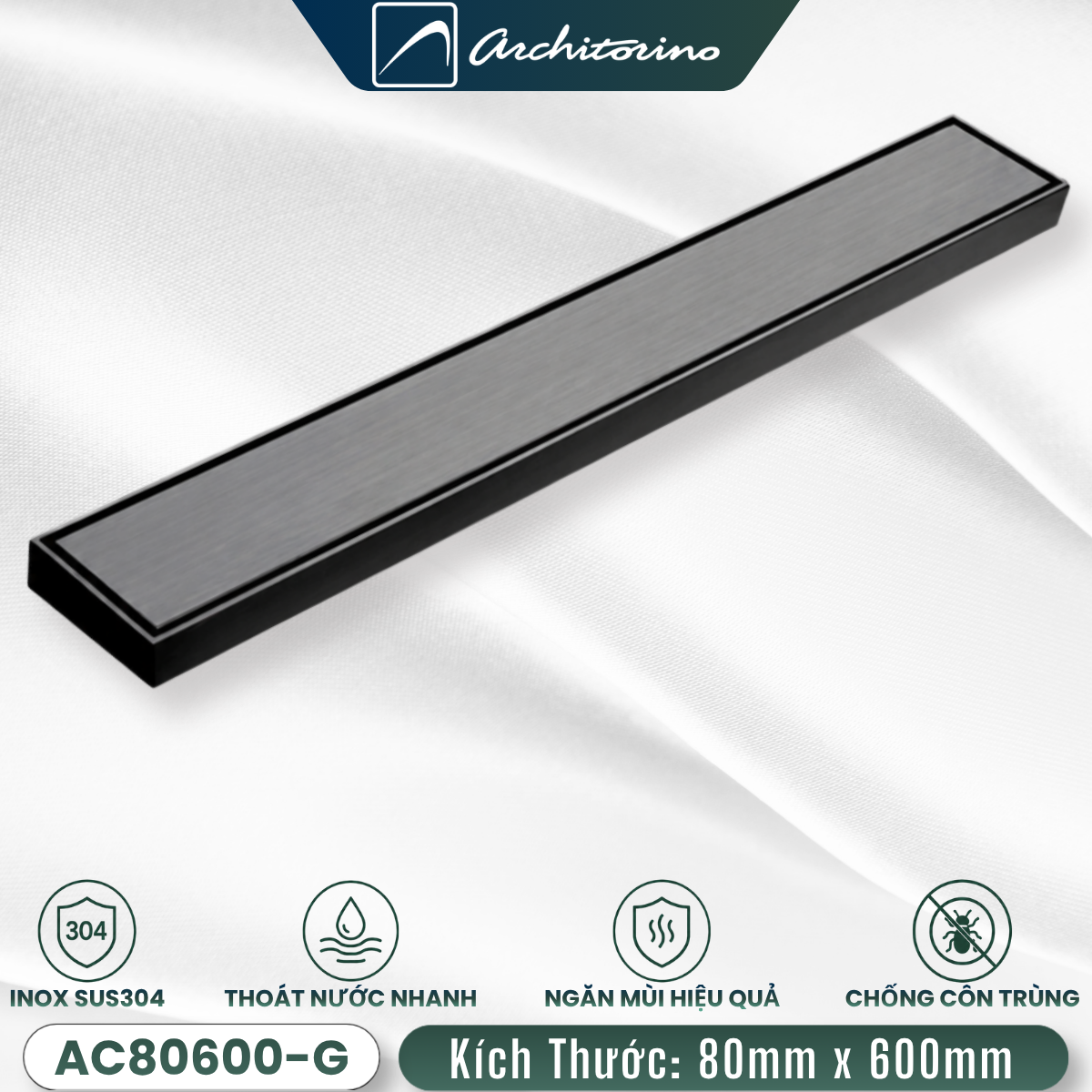 Phễu Thoát Sàn Dài Nắp Kín Inox SUS304 Architorino AC80600-G
