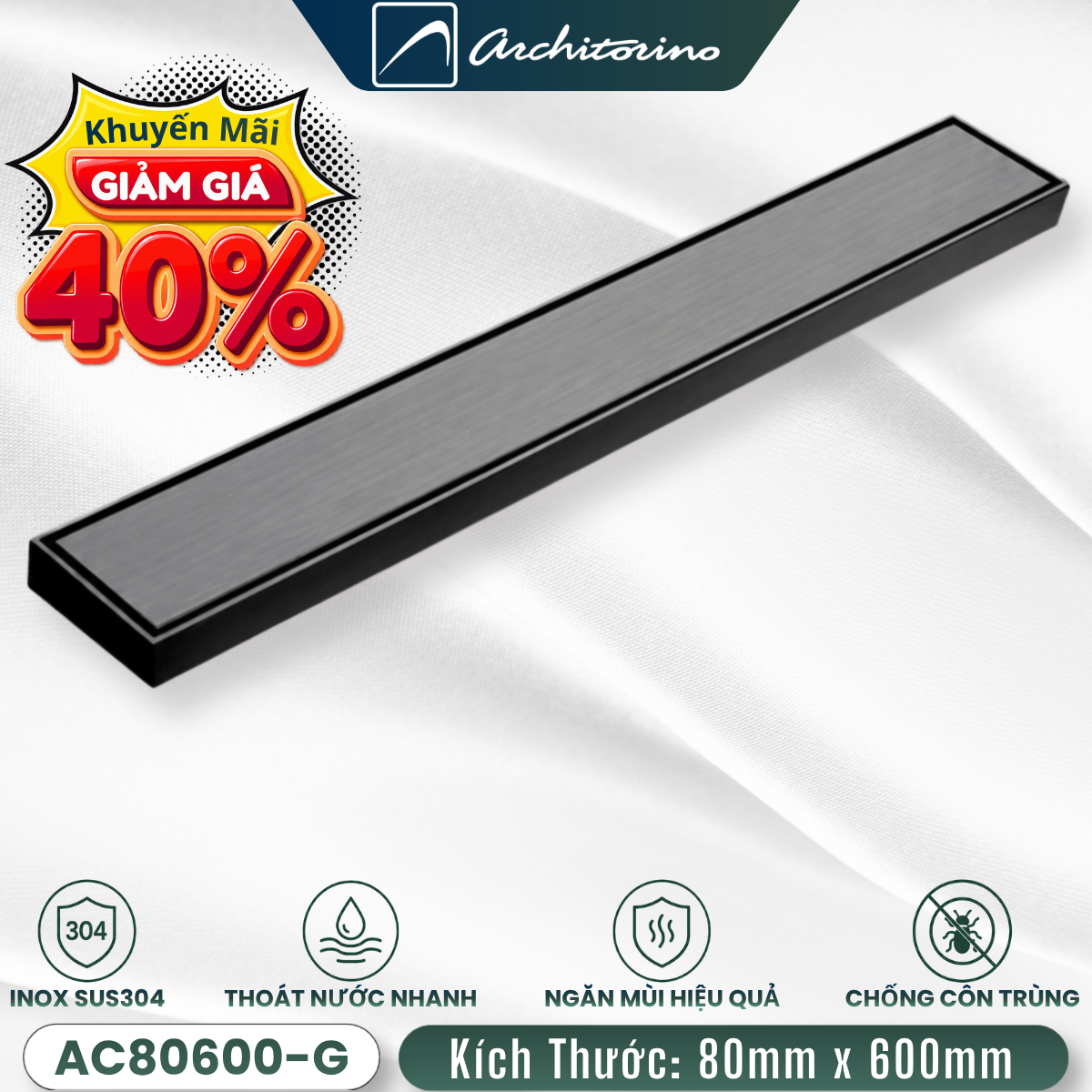 Phễu Thoát Sàn Dài Nắp Kín Inox SUS304 Architorino AC80600-G