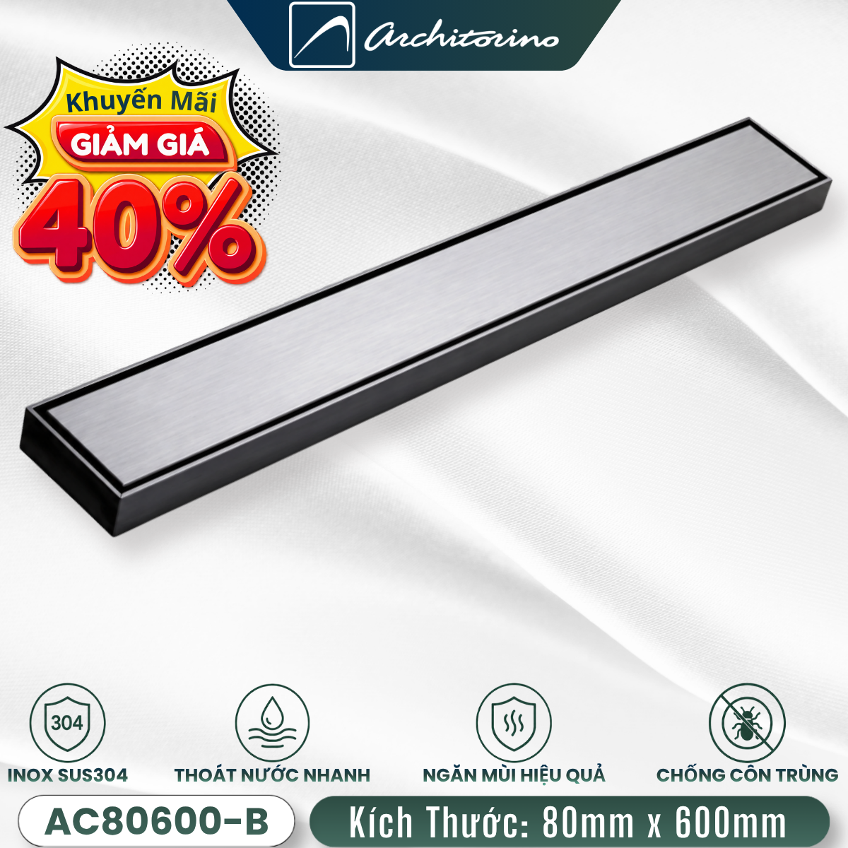Phễu Thoát Sàn Dài Nắp Kín Inox SUS304 Architorino AC80600-B