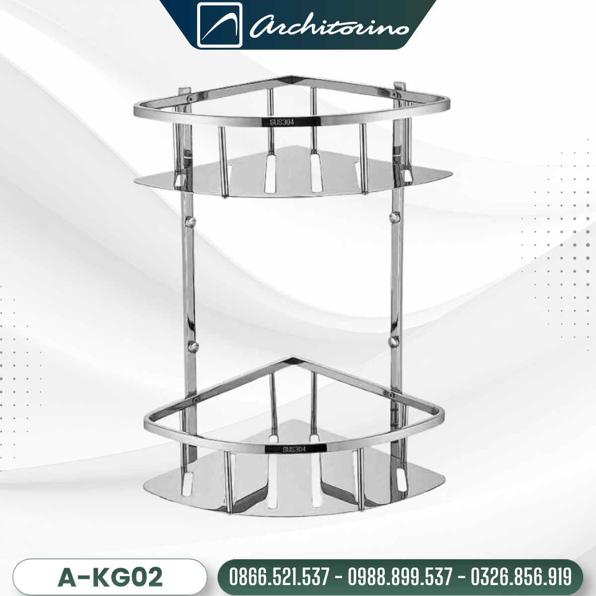 Kệ Góc 2 Tầng Inox Architorino A-KG02